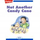 Not Another Candy Cane Audiobook
