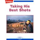 Taking His Best Shots Audiobook
