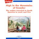 High in the Mountains of Ecuador Audiobook