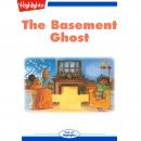 The Basement Ghost Audiobook