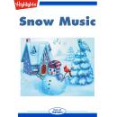 Snow Music Audiobook