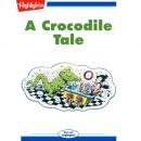 A Crocodile Tale Audiobook