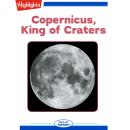 Copernicus King of Craters Audiobook