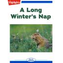 A Long Winter's Nap Audiobook
