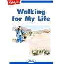 Walking for My Life Audiobook