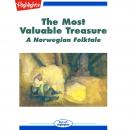 The Most Valuable Treasure: A Norwegian Folktale Audiobook