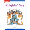 Knights' Day Audiobook