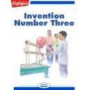 Invention Number Three Audiobook