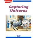 Capturing Unicorns Audiobook