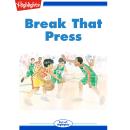 Break That Press Audiobook