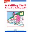 A Chilling Thrill Audiobook