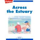 Across the Estuary Audiobook