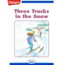 Three Tracks in the Snow Audiobook