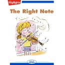 The Right Note Audiobook