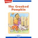 The Crooked Pumpkin Audiobook