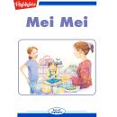 Mei Mei Audiobook
