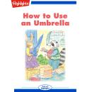 How to Use an Umbrella Audiobook