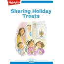 Sharing Holiday Treats Audiobook