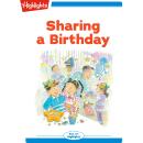 Sharing a Birthday Audiobook