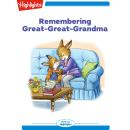 Remembering Great-Great Grandma Audiobook