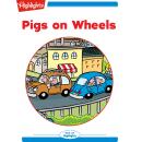 Pigs on Wheels Audiobook