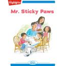 Mr. Sticky Paws Audiobook