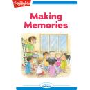 Making Memories Audiobook