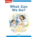 What Can We Do? Audiobook