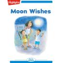 Moon Wishes Audiobook