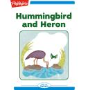 Hummingbird and Heron Audiobook
