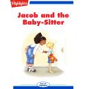 Jacob and the Baby-Sitter Audiobook