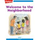 The Welcome to the Neighborhood Audiobook