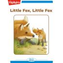 Little Fox Little Fox Audiobook