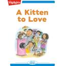 A Kitten to Love Audiobook