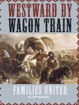 Westward by Wagon Train Audiobook