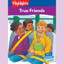 True Friends Audiobook
