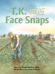 T.K. and the Face Snaps Audiobook