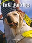 The Gift of Guide Dogs Audiobook