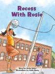 Recess With Rosie Audiobook
