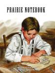 Prairie Notebook Audiobook