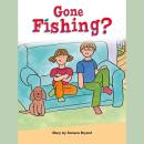 Gone Fishing? Audiobook