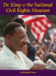 Dr. King and the National Civil Rights Museum Audiobook