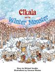 Cikala and the Winter Monster: Voices Leveled Library Readers Audiobook