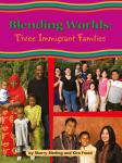 Blending Worlds: Three Immigrant Families Audiobook