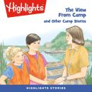 The View From Camp and Other Camp Stories Audiobook