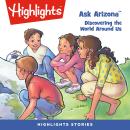 Discovering the World Around Us: Ask Arizona Audiobook