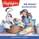 Squashing Boredom: Ask Arizona Audiobook