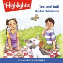 Outdoor Adventures: Tex and Indi Audiobook