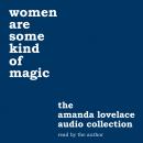 women are some kind of magic: the amanda lovelace audio collection, Ladybookmad , Amanda Lovelace