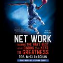 Net Work: Training the NBA's Best and Finding the Keys to Greatness Audiobook